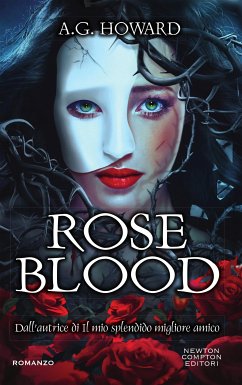 Roseblood (eBook, ePUB) - Howard, A.G.