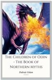 The Children of Odin - The Book of Northern Myths (eBook, ePUB)