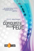 Le conquiste della fede (eBook, ePUB)