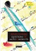 Questioni di moto e mobilità (eBook, PDF)