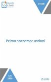 Primo soccorso: ustioni (eBook, ePUB)