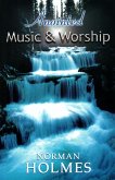 Anointed Music and Worship (eBook, ePUB)