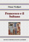 Francesco e il Sultano (eBook, PDF)