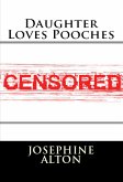 Daughter Loves Pooches: Taboo Erotica (eBook, ePUB)