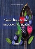 Sulle tracce del bocconotto perduto (eBook, ePUB)