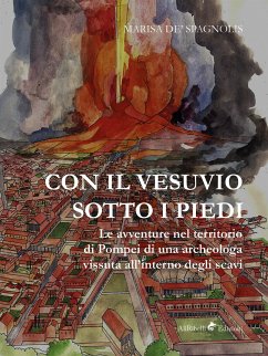 Con il Vesuvio sotto i piedi (eBook, ePUB) - de' Spagnolis, Marisa