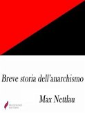 Breve storia dell'anarchismo (eBook, ePUB)