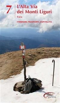 Cover Alta Via dei Monti Liguri - vol. 7 - Vara (eBook, ePUB)