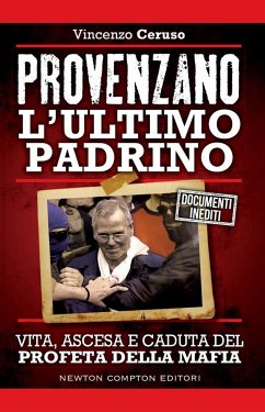 Provenzano. L'ultimo padrino (eBook, ePUB) - Ceruso, Vincenzo