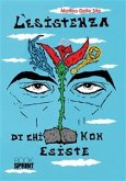 L'esistenza di chi non esiste (eBook, ePUB)