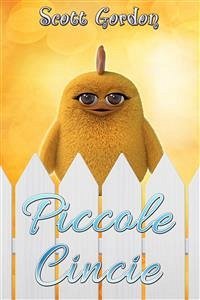 Piccole Cincie: Special Bilingual Edition (eBook, ePUB) - Gordon, Scott