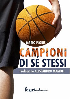 Campioni di sé stessi (eBook, ePUB) - Floris, Mario