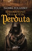 Il guardiano della città perduta (eBook, ePUB)