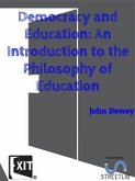 Democracy and Education: An Introduction to the Philosophy of Education (eBook, ePUB)