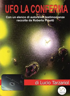 Ufo la conferma (eBook, ePUB) - Tarzariol, Lucio