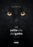 Le sette vite del gatto (eBook, ePUB)