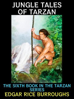 Jungle Tales of Tarzan (eBook, ePUB) - Rice Burroughs, Edgar