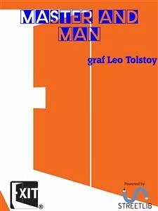 Master and Man (eBook, ePUB) - Leo Tolstoy, graf