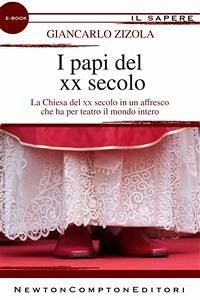 I papi del XX secolo (eBook, ePUB) - Zizola, Giancarlo