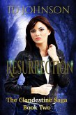 Resurrection: The Clandestine Saga Book 2 (eBook, ePUB)