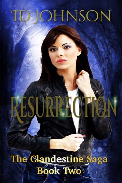 Resurrection: The Clandestine Saga Book 2 (eBook, ePUB) - Johnson, ID