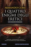 I quattro enigmi degli eretici (eBook, ePUB)