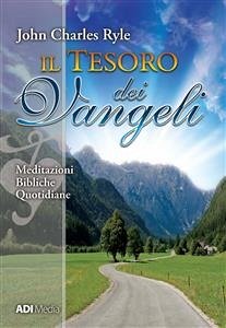 Il Tesoro dei Vangeli (eBook, ePUB) - C. Ryle, John