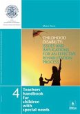 Childhood disability issues and implications for an effective rehabilitation process (eBook, ePUB)