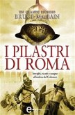 I pilastri di Roma (eBook, ePUB)