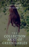 The Collection Anne of Green Gables (Best Navigation, Active TOC) (A to Z Classics) (eBook, ePUB)
