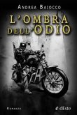 L'ombra dell'odio (Romanzi e-dEste) (eBook, ePUB)