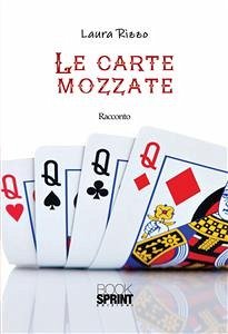Le carte mozzate (eBook, ePUB) - Rizzo, Laura
