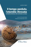 Il tempo perduto, l'eternità ritrovata (eBook, ePUB)