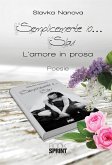 Semplicemente io... Slavi (eBook, ePUB)