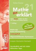 Mathe gut erklärt 2021 Mathe-Abi Baden-Württemberg Leistungsfach Allgemeinbildendes Gymnasium