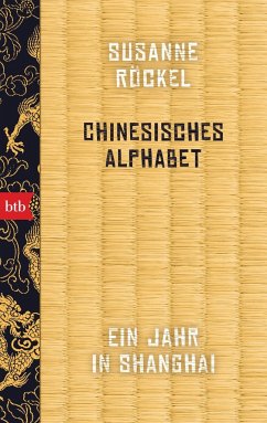 Chinesisches Alphabet - Röckel, Susanne