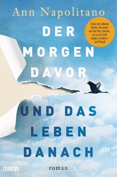 Der Morgen davor und das Leben danach - Napolitano, Ann