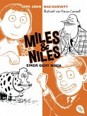 Einer geht noch / Miles & Niles Bd.4