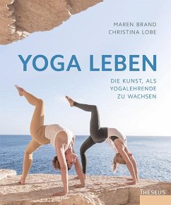 Yoga leben - Brand, Maren;Lobe, Christina
