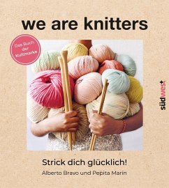 We are knitters - Bravo, Alberto;Marin, Pepita