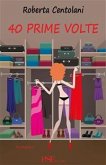 40 Prime Volte (eBook, ePUB)