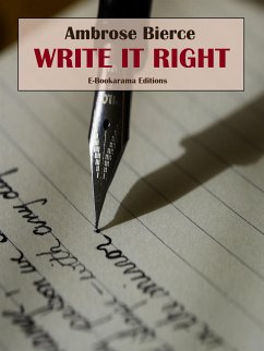 Write It Right (eBook, ePUB) - Bierce, Ambrose