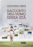 Racconto dell'uomo denza età (eBook, ePUB)