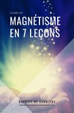 Cours de MAGNÉTISME en 7 leçons (eBook, ePUB)