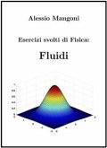 Esercizi Svolti di Fisica: Fluidi (eBook, ePUB)