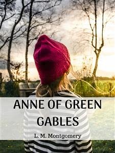 Anne of Green Gables (eBook, ePUB) - M. Montgomery, L.