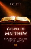 The Gospel of Matthew - Expository Throughts on the Gospels (eBook, ePUB)