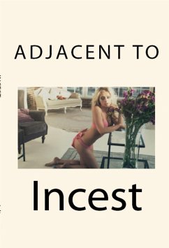 Adjacent to Incest: Taboo Older Woman Erotica (eBook, ePUB) - Greene, Amber