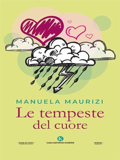 Le tempeste del cuore (eBook, ePUB) - Maurizi, Manuela