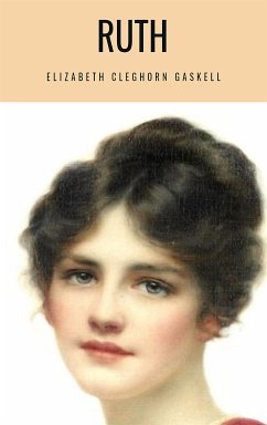 Ruth (eBook, ePUB) - Cleghorn Gaskell, Elizabeth